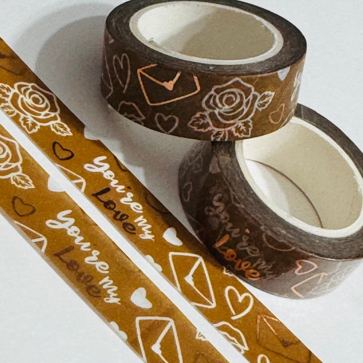 YOU'RE MY LOVE Valentine Rose Gold Foil Washi Tape ~ 1 Roll ~ 15mm x 10m (33 Feet)